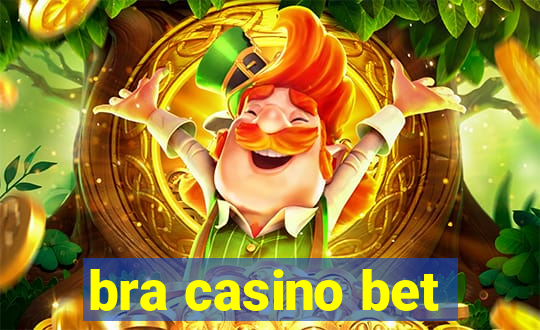 bra casino bet